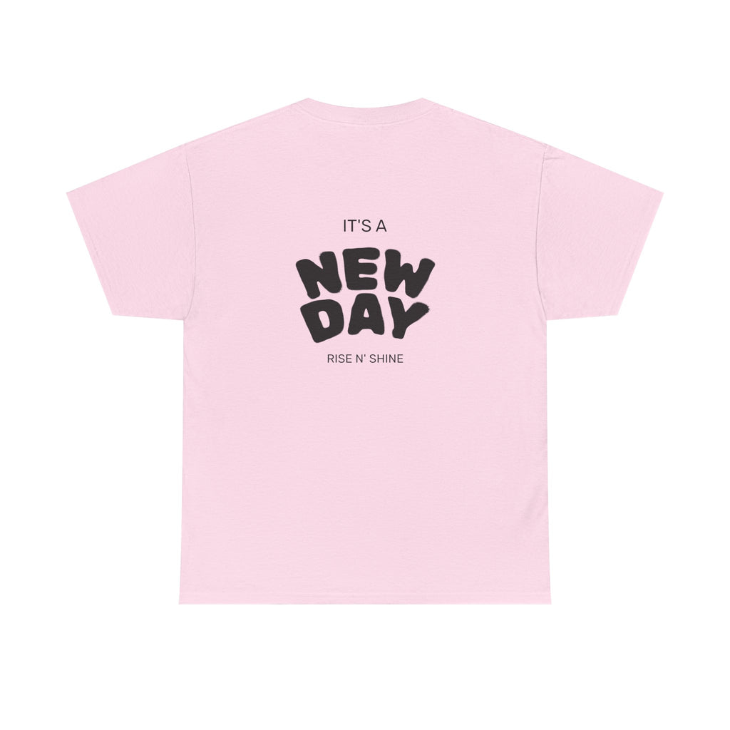 New Day T‑Shirt — "It’s a New Day" Motivational Graphic Tee