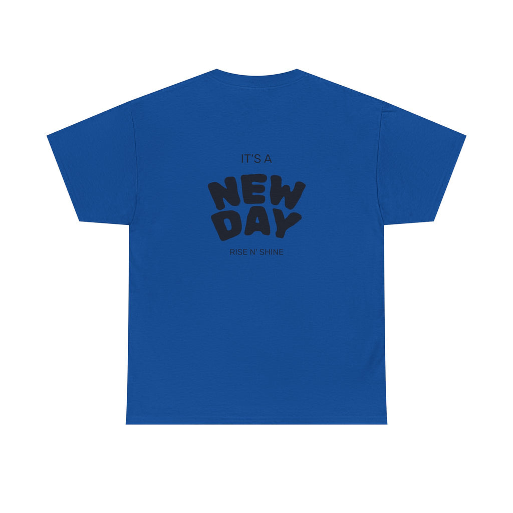New Day T‑Shirt — "It’s a New Day" Motivational Graphic Tee
