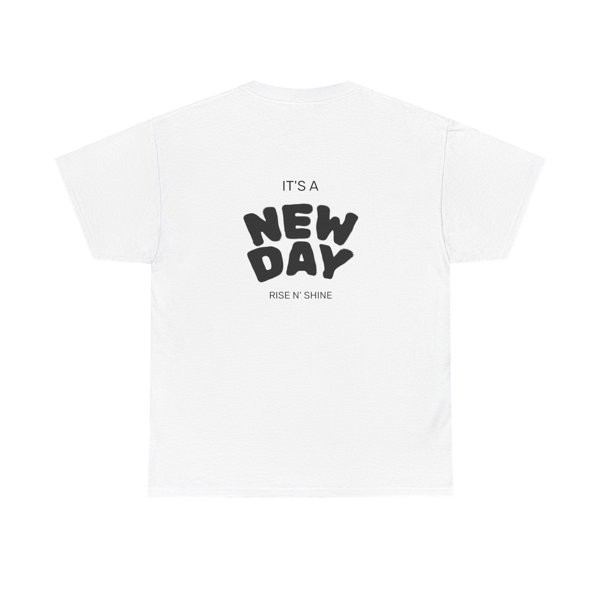 New Day T‑Shirt — "It’s a New Day" Motivational Graphic Tee