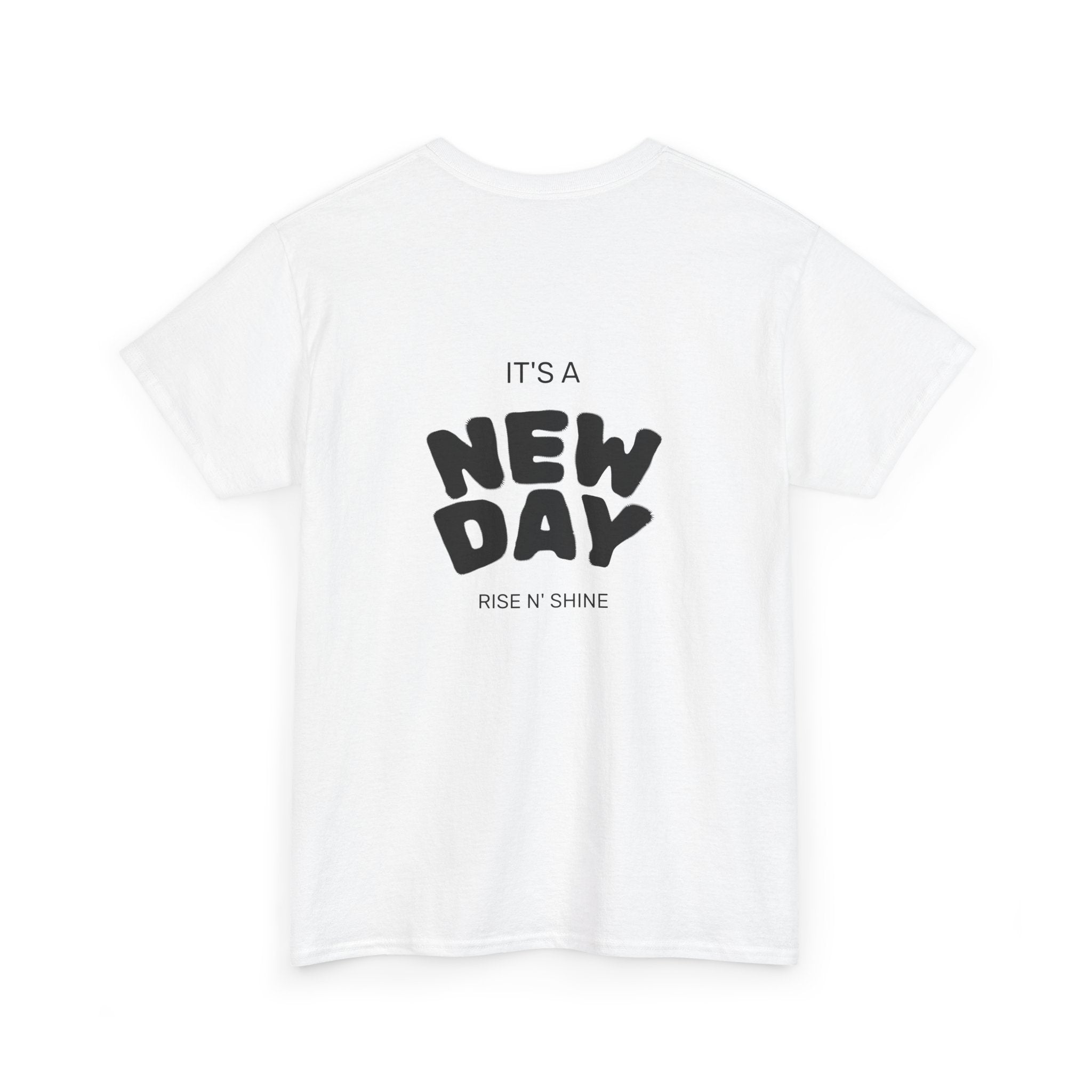 New Day T‑Shirt — "It’s a New Day" Motivational Graphic Tee