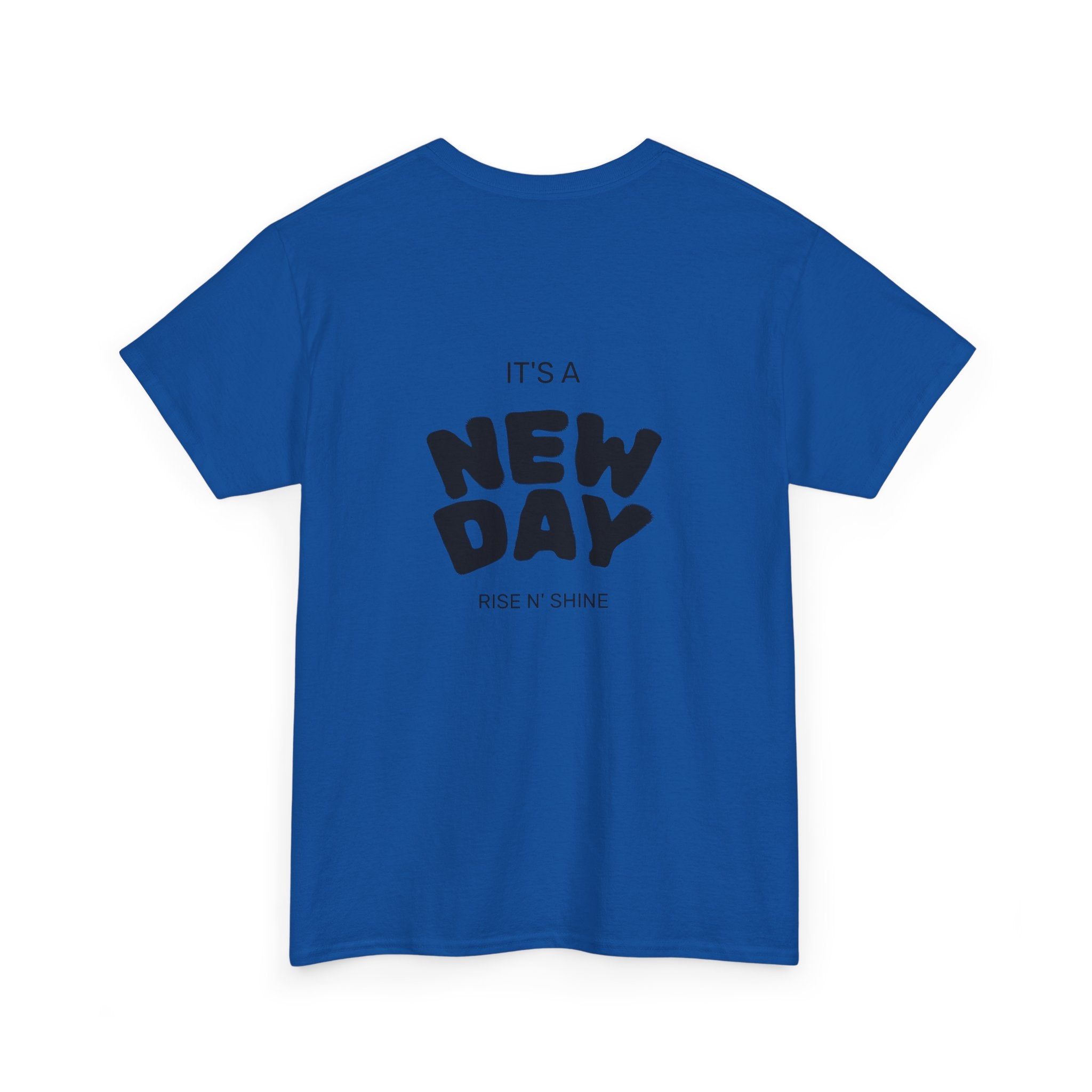 New Day T‑Shirt — "It’s a New Day" Motivational Graphic Tee