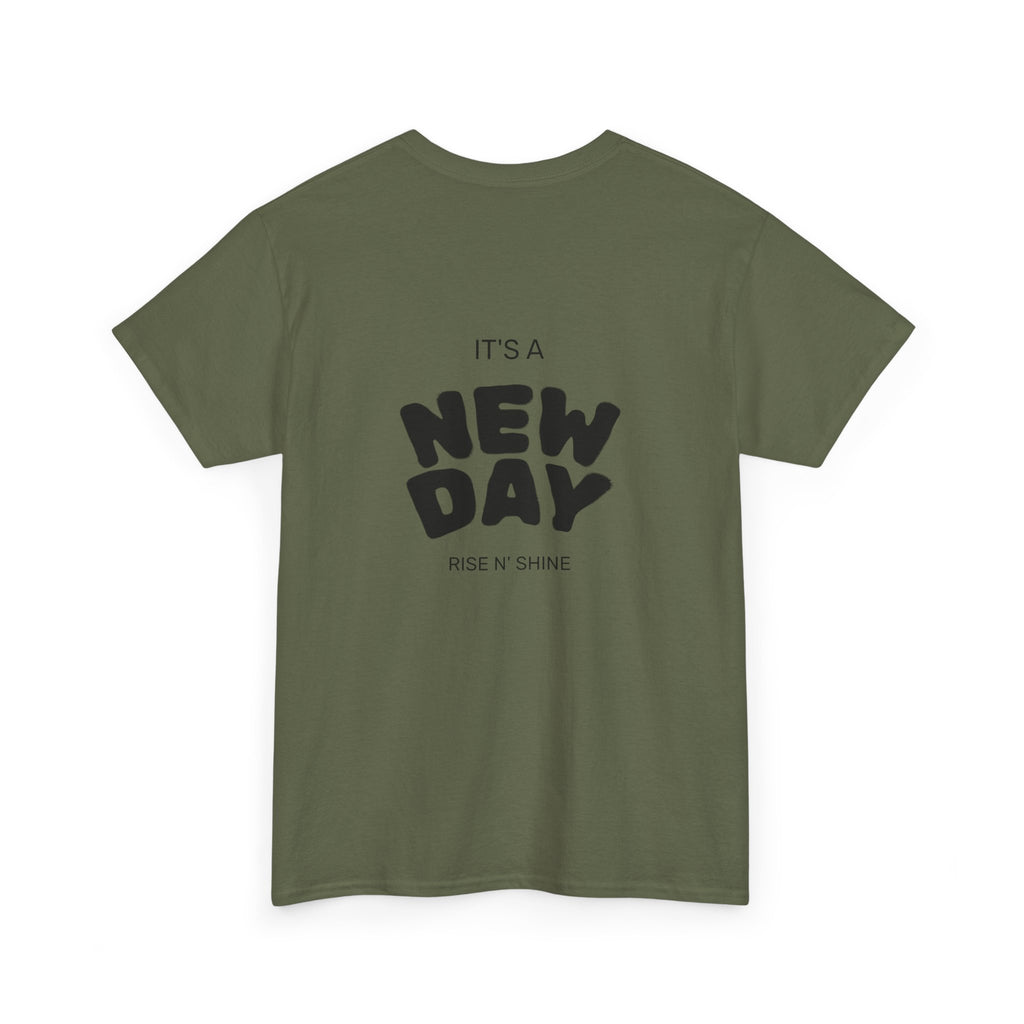 New Day T‑Shirt — "It’s a New Day" Motivational Graphic Tee