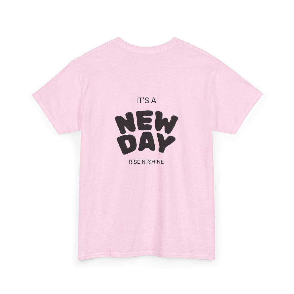 New Day T‑Shirt — "It’s a New Day" Motivational Graphic Tee